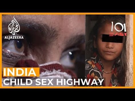 xxnxkid|India: The Child Sex Highway .